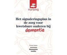 KNYGA Ronald Geelen Het signaleringsplan in de zorg voor kwetsbare ouderen bij dementie