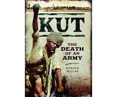 KNYGA Ronald Millar Kut: The Death of an Army