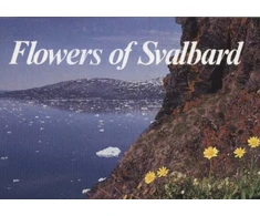 KNYGA Ronning Gjoerevoll Flowers of Svalbard