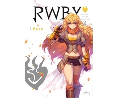 KNYGA Rooster Teeth Productions RWBY: Official Manga Anthology, Vol. 4, I Burn