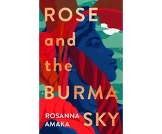 KNYGA Rosanna Amaka Rose and the Burma Sky
