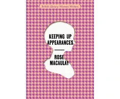 KNYGA Rose Macaulay Keeping Up Appearances