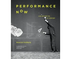KNYGA Roselee Goldberg Performance Now