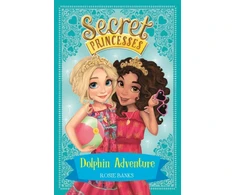 KNYGA Rosie Banks Ch Secret Princesses: Dolphin Adventure