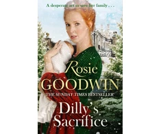 KNYGA Rosie Goodwin Dilly's Sacrifice