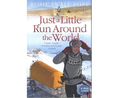 KNYGA Rosie Swale Pope Just a Little Run Around the World