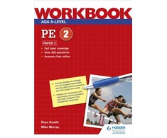 KNYGA Ross Howitt AQA A-level PE Workbook 2: Paper 2