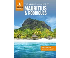 KNYGA Rough Guides Mini Rough Guide to Mauritius &amp; Rodrigues: Travel Guide with eBook