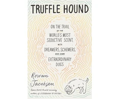KNYGA Rowan Jacobsen Truffle Hound