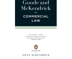 KNYGA Roy Goode Goode and McKendrick on Commercial Law, 6th Edition