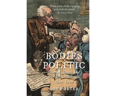 KNYGA Roy Porter Bodies Politic