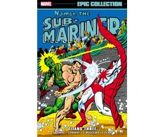 KNYGA Roy Thomas Namor The Sub-Mariner Epic Collection: Titans Three