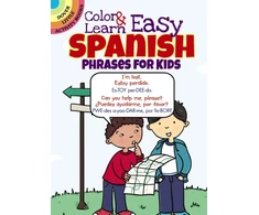 KNYGA Roz Fulcher Color &amp; Learn Easy Spanish Phrases for Kids
