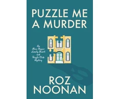 KNYGA Roz Noonan Puzzle Me a Murder