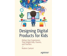 KNYGA Rubens Cantuni Designing Digital Products for Kids