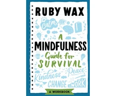 KNYGA Ruby Wax Mindfulness Guide for Survival