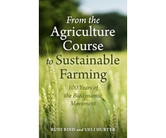 KNYGA Rudi Bind From the Agriculture Course to Sustainable Farming