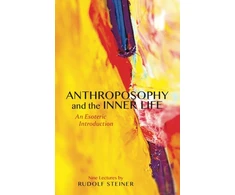 KNYGA Rudolf Steiner Anthroposophy and the Inner Life
