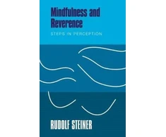 KNYGA Rudolf Steiner Mindfulness and Reverence