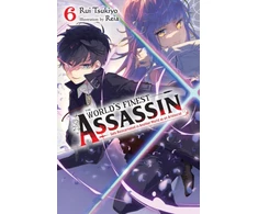 KNYGA Rui Tsukiyo World's Finest Assassin Gets Reincarnated in Another World as an Aristocrat, Vol. 6 (light novel)