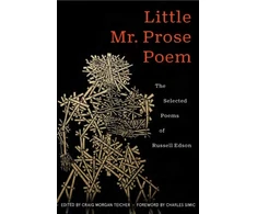 KNYGA Rusell Edson Little Mr. Prose Poem: Selected Poems of Russell Edson