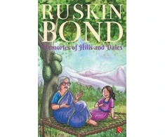 KNYGA Ruskin Bond Memories of Hills and Dales