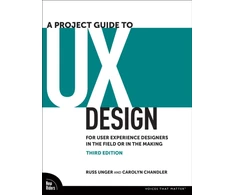 KNYGA Russ Unger Project Guide to UX Design