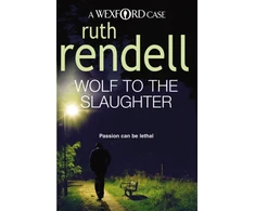 KNYGA Ruth Rendell Wolf To The Slaughter