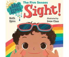 KNYGA Ruth Spiro Baby Loves the Five Senses: Sight!