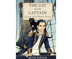 KNYGA Ruth Taylor Cat and the Captain: Trim the Cat &amp; Matthew Flinders