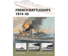 KNYGA Ryan K Noppen French Battleships 1914–45
