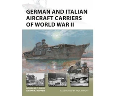 KNYGA Ryan K Noppen German and Italian Aircraft Carriers of World War II