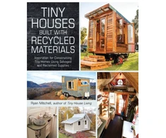 KNYGA Ryan Mitchell Tiny Houses Built with Recycled Materials