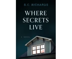 KNYGA S C Richards Where Secrets Live