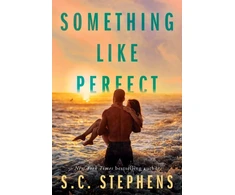 KNYGA S C Stephens Something Like Perfect