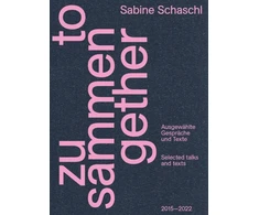KNYGA Sabine Schaschl Zusammen / Together (Bilingual edition)