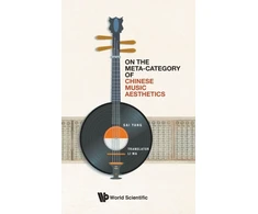 KNYGA Sai Yang On The Meta-category Of Chinese Music Aesthetics