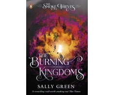 KNYGA Sally Green Burning Kingdoms (The Smoke Thieves Book 3)