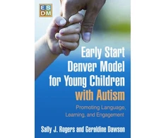 KNYGA Sally J Rogers Early Start Denver Model for Young Children with Autism, First Edition