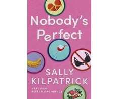 KNYGA Sally Kilpatrick Nobody's Perfect