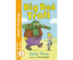 KNYGA Sally Prue Big Bad Troll
