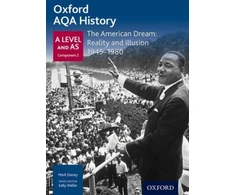 KNYGA Sally Waller Oxford AQA History for A Level: The American Dream: Reality and Illusion 1945-1980