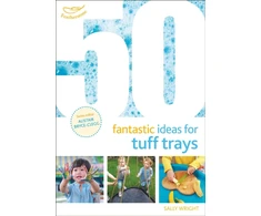 KNYGA Sally Wright 50 Fantastic Ideas for Tuff Trays
