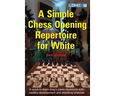 KNYGA Sam Collins Simple Chess Opening Repertoire for Baltas