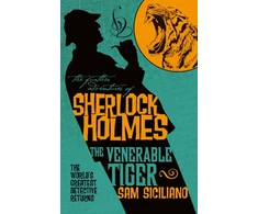KNYGA Sam Siciliano Further Adventures of Sherlock Holmes - The Venerable Tiger