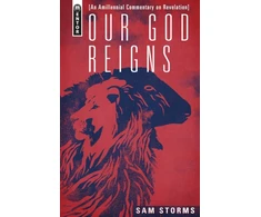 KNYGA Sam Storms Our God Reigns
