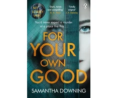 KNYGA Samantha Downing For Your Own Good