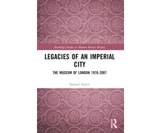 KNYGA Samuel Aylett Legacies of an Imperial City
