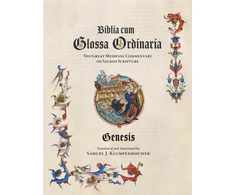 KNYGA Samuel J Klumpenhouwer Biblia Cum Glossa Ordinaria - Genesis