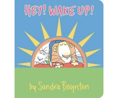 KNYGA Sandra Boynton Hey! Wake Up!